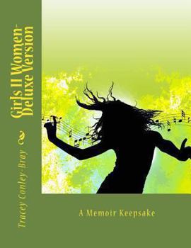 Paperback Girls II Women-Deluxe Version: A Memoir Keepsake Book