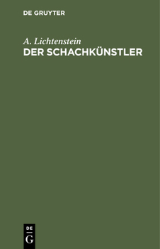 Hardcover Der Schachkünstler: Hundert Schachkunstspiele [German] Book