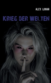 Paperback Weltenwächter III: Krieg der Welten [German] Book