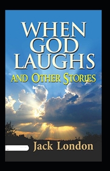 Paperback When God Laughs and Other Stories Annotated Book