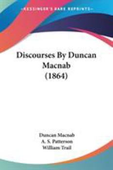 Paperback Discourses By Duncan Macnab (1864) Book