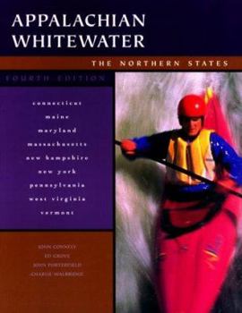 Paperback Appalachian Whitewater: The Northern States, 4th Book