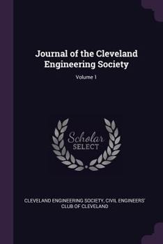 Journal of the Cleveland Engineering Society, Volume 1