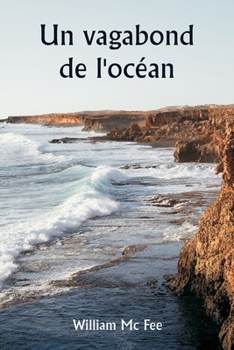 Paperback An Ocean Tramp [French] Book