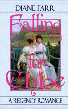 Falling for Chloe (Signet Regency Romance) - Book #1 of the Lord Rival
