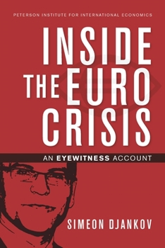 Paperback Inside the Euro Crisis: An Eyewitness Account Book