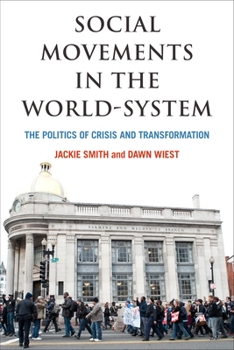 Paperback Social Movements in the World-System: The Politics of Crisis and Transformation Book