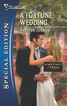 A Fortune Wedding (Silhouette Special Edition) - Book #6 of the Fortunes of Texas: Return to Red Rock