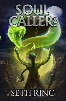 Paperback Soul Caller 2: A LitRPG Adventure Book