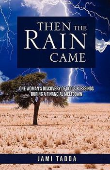 Paperback Then the Rain Came Book