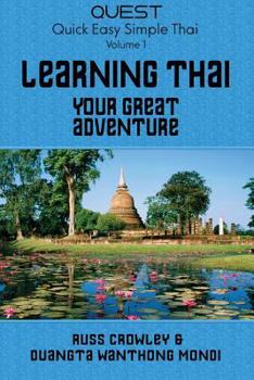 Paperback Learning Thai, Your Great Adventure Book