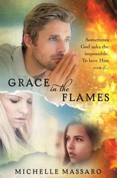 Paperback Grace in the Flames Book