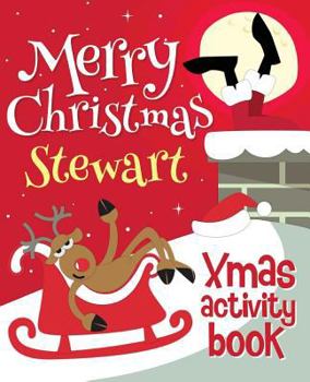 Paperback Merry Christmas Stewart - Xmas Activity Book: (Personalized Children's Activity Book) Book