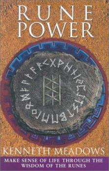 Hardcover Rune Power: Make Sense of Your Life Through the Wisdom of the Runes Book