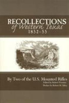 Paperback Recollections of Western Texas, 1852-55 Book