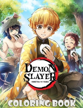 Paperback Demon Slayer Coloring Book: Kimetsu no Yaiba Demon Slayer Anime with 100+ pages Coloring Books For Adults and kids. Great Gift Anime art book for Book