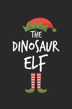 Funny Dinosaur Elf Christmas Notebook Gift: Lined Notebook / Journal Gift, 120 Pages, 6x9, Soft Cover, Matte Finish