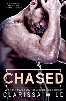 Chased - Book #3 of the Savage Men