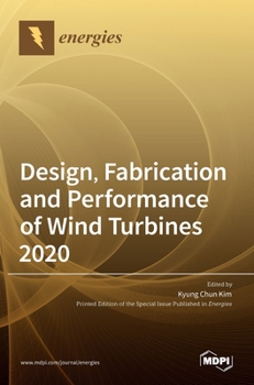 Hardcover Design, Fabrication and Performance of Wind Turbines 2020 Book