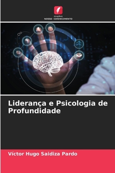 Liderança e Psicologia de Profundidade (Portuguese Edition)