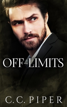 Off Limits: A Dark Billionaire Romance (The Billionaire's Secret Club Series)