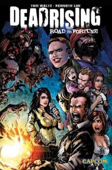 Paperback Dead Rising: Road to Fortune Book