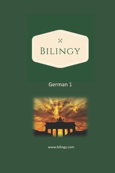 Paperback German 1: Bilingy German Beginner - Learn German easily with bilingual texts, vocabulary and audio - Master your first 1000 words in German Book