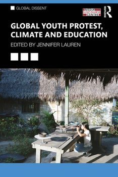 Paperback Global Youth Protest, Climate and Education Book