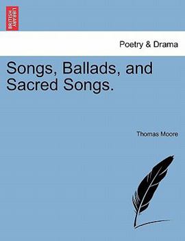 Paperback Songs, Ballads, and Sacred Songs. Book
