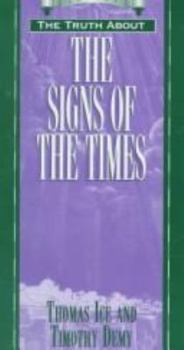 Paperback Truth about the Signs of the Times Book