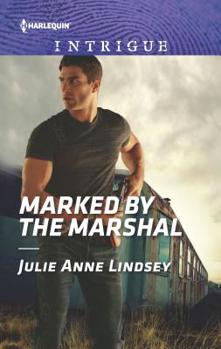 Mass Market Paperback Marked by the Marshal Book