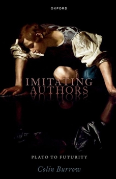 Paperback Imitating Authors: Plato to Futurity Book