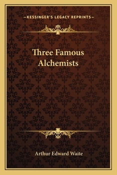 Paperback Three Famous Alchemists Book