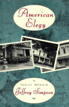 Hardcover American Elegy: A Family Memoir Book