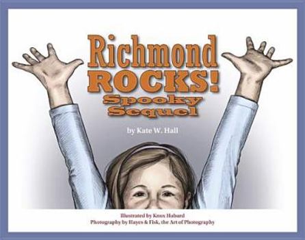 Hardcover Richmond Rocks Spooky Sequel Book