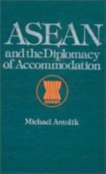 Hardcover ASEAN and the Diplomacy of Accommodation Book