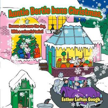 Paperback Auntie Bertie bans Christmas Book