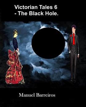 Paperback Victorian Tales 6 - The Black Hole Book