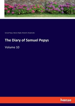 Paperback The Diary of Samuel Pepys: Volume 10 Book