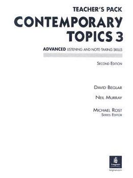 Paperback Contemporary Topics Teacher's Pack: Advanced Listening and Note-Taking Skills Book