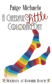 Paperback A Cheerful Little Coloring Day Book
