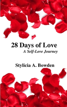 Paperback 28 Days of Love: A Self-Love Journey Book