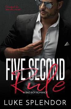 Paperback Five Second Rule: A Bad Boy Romance Book