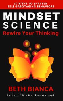 Paperback Mindset Science: Rewire Your Thinking Book