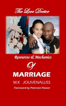 Paperback Resources and Mechanics of MARRIAGE: The love Doctor Book