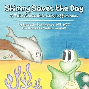 Paperback Shimmy Saves the Day: A Tale about Embracing Your Differences Book