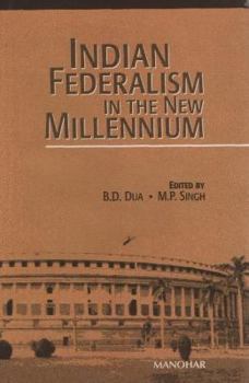 Hardcover Indian Federalism in the New Millennium Book