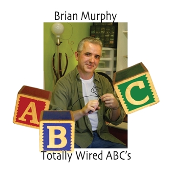 Paperback Totally Wired ABC's Book