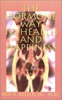 Paperback The Hormone Way to Health and Happiness Book