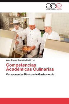 Paperback Competencias Academicas Culinarias [Spanish] Book